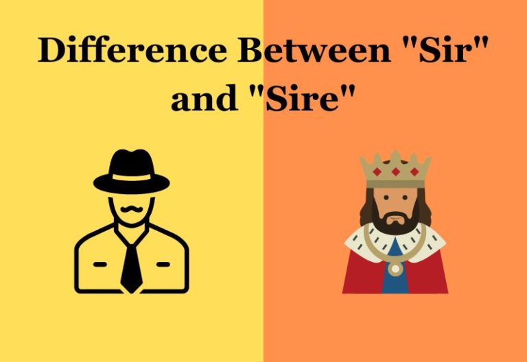 difference-between-sir-and-sire